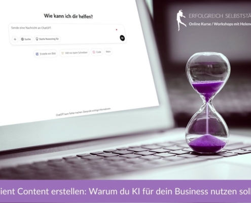 Effizient Content erstellen Warum du KI für dein Business nutzen solltest