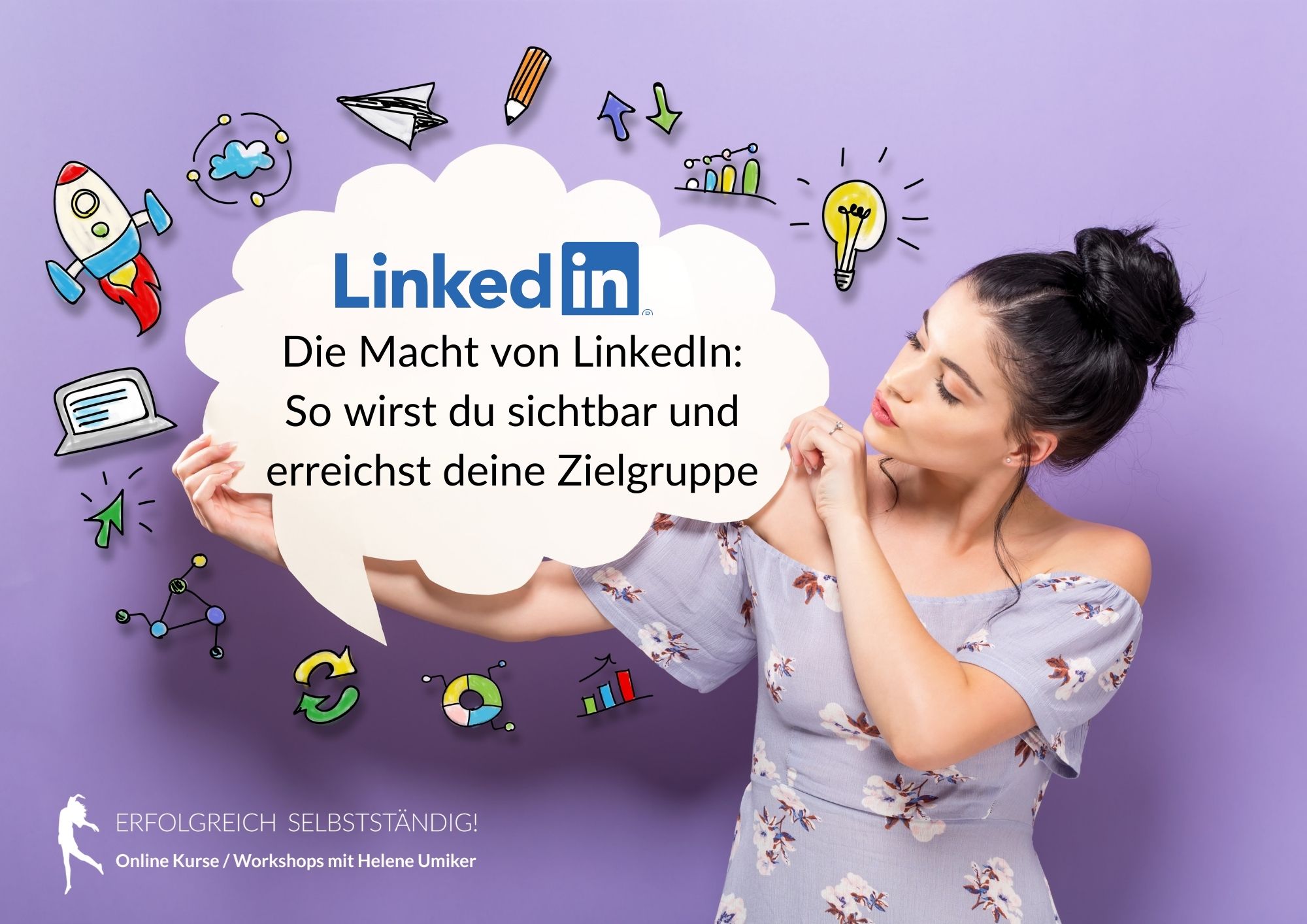 Erfolgreich-Selbststaendig-LinkedIn-Blogbeitrag-sichtbar Erfolgreich-Selbststaendig-LinkedIn-Blogbeitrag