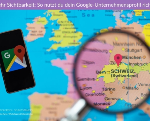 Erfolgreich-Selbststaendig-mit-Helene-Umiker-Checkliste-Google Unternehmensprofil